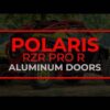 Polaris RZR Pro R Aluminum Doors - Image 10