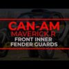 Can-Am Maverick R Front Inner Fender Guards - Image 10