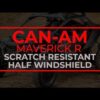 Can-Am Maverick R Scratch-Resistant Half Windshield - Image 11
