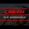 Can-Am Maverick Trail Scratch Resistant Flip Windshield - Image 13