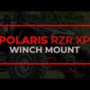 Polaris RZR XP Winch Mount - Image 13