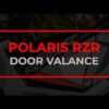Polaris RZR Turbo R Lower Door Valances - Image 13