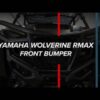 Yamaha Wolverine RMAX Front Bumper - Image 9
