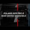 Polaris RZR Pro R Rear Vented Windshield - Image 11