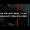 Polaris RZR Trail S 1000 Heavy-Duty Tube Rock Sliders - Image 8